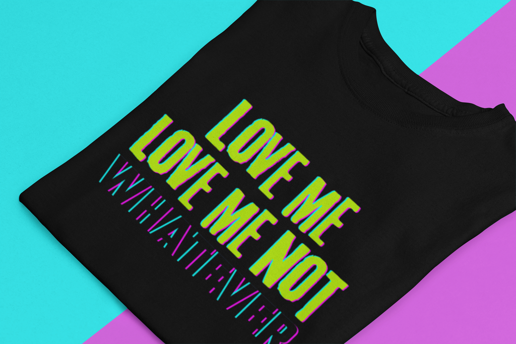 Love Me Love Me Not Neon Graphic T-Shirt – Unisex Black Streetwear Statement Tee